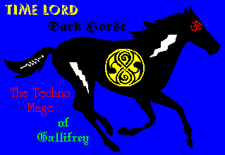 Time
Lord: Dark Horse, the Techno Mage of Gallifrey